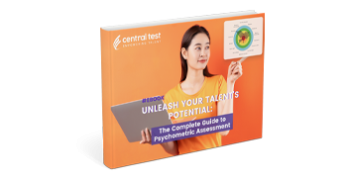 Unleash Your Talent's Potential: The Complete Guide to Psychometric Assessment